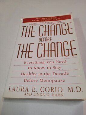 The Change Before the Change Women’s Health Paperback Menopause Guide